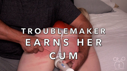 Spanked to Orgasm - TroubleMaker earns her Cum