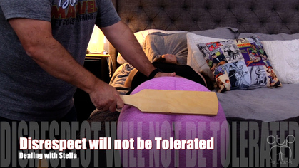 Disrespect will not be Tolerated - Dealing with Stella